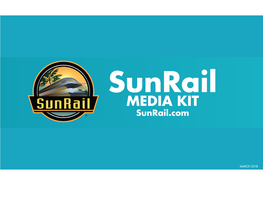 MEDIA KIT Sunrail.Com