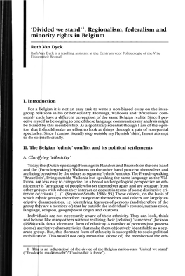 1 . Regionalism, Federalism and Minority Rights in Belgium