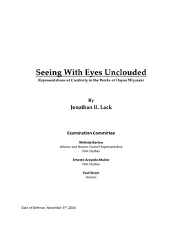 Seeing with Eyes Unclouded Representations of Creativity in the Works of Hayao Miyazaki