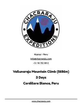 Vallunaraju Mountain Climb (5686M) 3 Days Cordillera Blanca, Peru