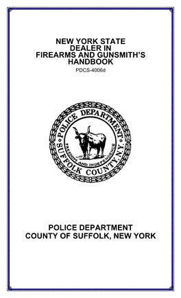 New York State Dealer in Firearms and Gunsmith's Handbook