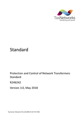Protection and Control of Network Transformers Standard R246242 Version 3.0, May 2018