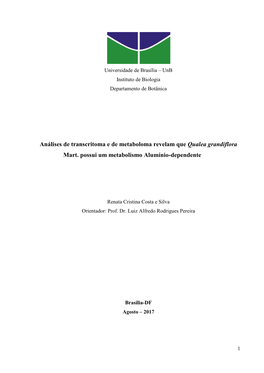 Análises De Transcritoma E De Metaboloma Revelam Que Qualea Grandiflora Mart