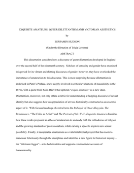 EXQUISITE AMATEURS: QUEER DILETTANTISM and VICTORIAN AESTHETICS by BENJAMIN HUDSON (Under the Direction of Tricia Lootens) ABSTR