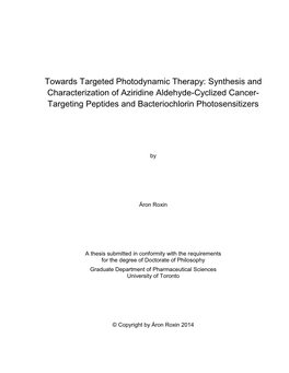 Towards Targeted Photodynamic Therapy: Synthesis and Characterization of Aziridine Aldehyde-Cyclized Cancer- Targeting Peptides and Bacteriochlorin Photosensitizers