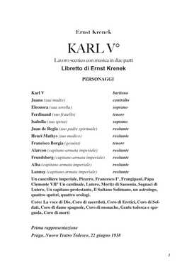 KARL V° Lavoro Scenico Con Musica in Due Parti Libretto Di Ernst Krenek