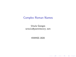 Complex Roman Names