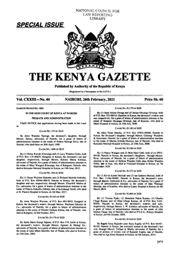 THE KENYA GAZETTE Published by Authority of the Republic of Kenya (Registered As a Newspaper at the G.P.O.) � Vol