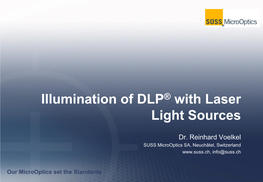 Illumination of DLP® with Laser Light Sources