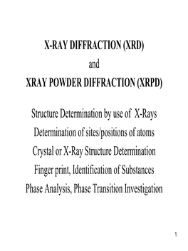 X-Ray Powder Diffraction (XRPD)