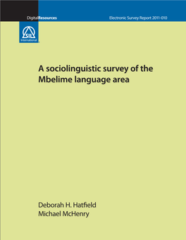 A Sociolinguistic Survey of the Mbelime Language Area