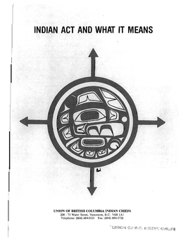 Indian Act and What It Means