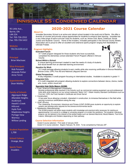 2020-2021 Course Calendar Barrie, on About Us L4N 2Z4 Innisdale Secondary School Is an Active and Vibrant School Located in the South End of Barrie