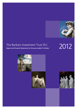 The Bankers Investment Trust PLC – Report and Financial Statements for the Year Ended 31 October