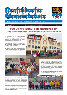 100 Jahre Schule in Harpersdorf Liebe Einwohnerinnen Und Einwohner Unserer Gemeinde