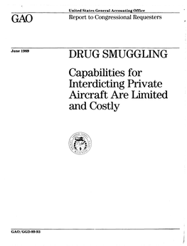 Capabilities for Interdicting Private Aircraft Are Limited and Costly