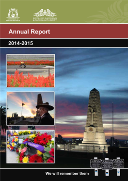 Botanic Gardens and Parks Authority Annual Report 2014-15 Ii Foreword – Lest We Forget