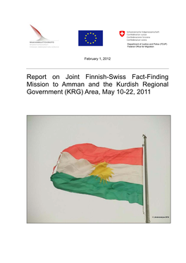 Report on Joint Finnish-Swiss Fact-Finding Mission to Amman and the Kurdish Regional Government (KRG) Area, May 10-22, 2011