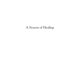 A Season of Healing