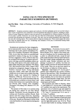 Sting Use in Two Species of Parabuthus Scorpions (Buthidae )