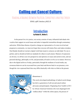 Calling out Cancel Culture: Finding a Balance Between Political Correctness and Free Speech ​ ENGL 138T: Section 5 RCL II