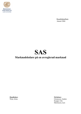 SAS Marknadsledare På En Avreglerad Marknad