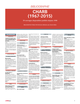 BIBLIOGRAPHIE CHARB (1967-2015) 39 Ouvrages Disponibles Publiés Depuis 1998