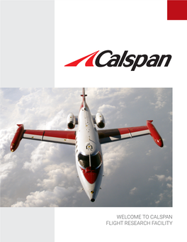 Welcome to Calspan Flight Research Facility Calspan Welcomes You