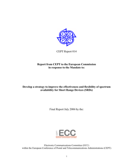 Develop a Strategy to Improve the Effectiveness and Flexibility of Spectrum Availability for Short Range Devices (Srds)