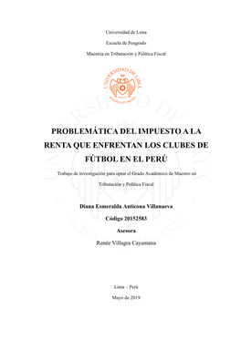 Problemática Del Impuesto a La Renta Que Enfrentan Los Clubes De Fútbol En El Perú