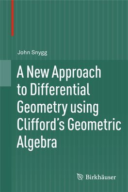 A New Approach to Differential Geometry Using Clifford's Geometric