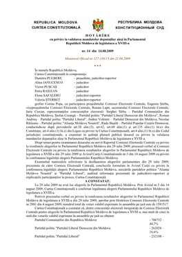 H O T Ă R Î R E Cu Privire La Validarea Mandatelor Deputaţilor Aleşi În