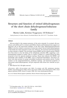 Structure and Function of Retinol Dehydrogenases of the Short Chain Dehydrogenase/Reductase Family