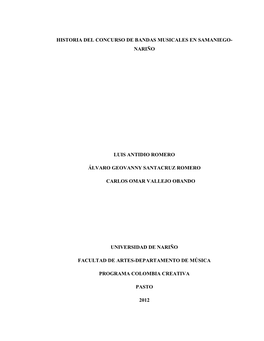 Historia Del Concurso De Bandas Musicales En Samaniego- Nariño