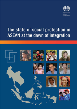 The State of Social Protection in ASEAN at the Dawn of Integration