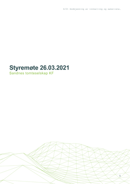 Styremøte 26.03.2021 Sandnes Tomteselskap KF