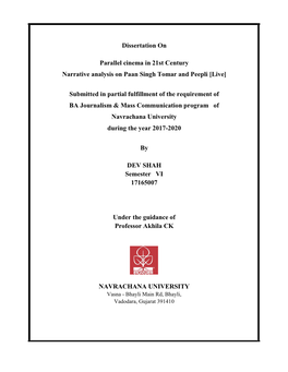 Dissertation on Parallel Cinema in 21St Century Narrative Analysis on Paan Singh Tomar and Peepli [Live] Submitted in Partial Fu