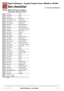 Set Checklist I Have the Complete Set 1962/63 A&BC Chewing Gum (English) Footballers, Bazooka, Series 2