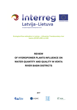 Review of Hydropower Plants Influence on Water Quantity and Quality in Venta River Basin Districts