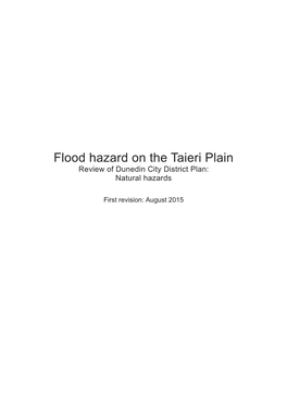 Flood Hazard on the Taieri Plain Review of Dunedin City District Plan: Natural Hazards