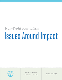 Non-Profit Journalism Issues Around Impact