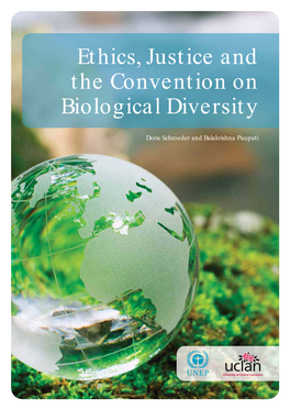 Ethics, Justice and the Convention on Biological Diversity