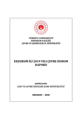 Erzurum Valiliği Çevre Ve Şehircilik Il Müdürlüğü