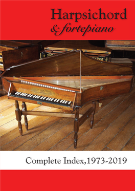 Complete Index,1973-2019 Harpsichord & Fortepiano