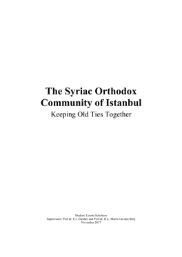 The Syriac Orthodox Community of Istanbul Keeping Old Ties Together