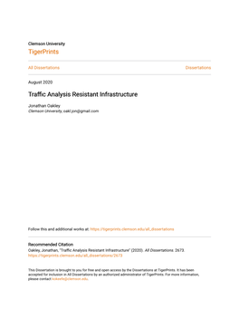 Traffic Analysis Resistant Infrastructure