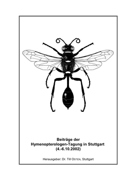 Beiträge Der Hymenopterologen-Tagung in Stuttgart (4.-6.10.2002)