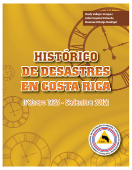 HISTÓRICO DE DESASTRES EN COSTA RICA (Febrero 1723 - Setiembre 2012)