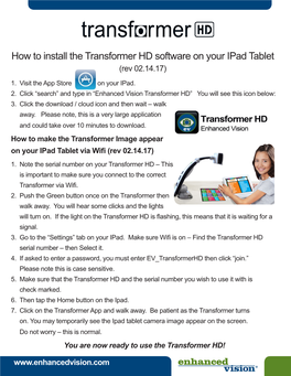 How to Install the Transformer HD Software on Your Ipad Tablet (Rev 02.14.17)