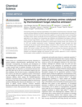 Asymmetric Synthesis of Primary Amines Catalyzed by Thermotolerant Fungal Reductive Aminases† Cite This: Chem